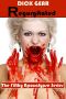 [The Filthy Apocalypse 02] • Regurgitated